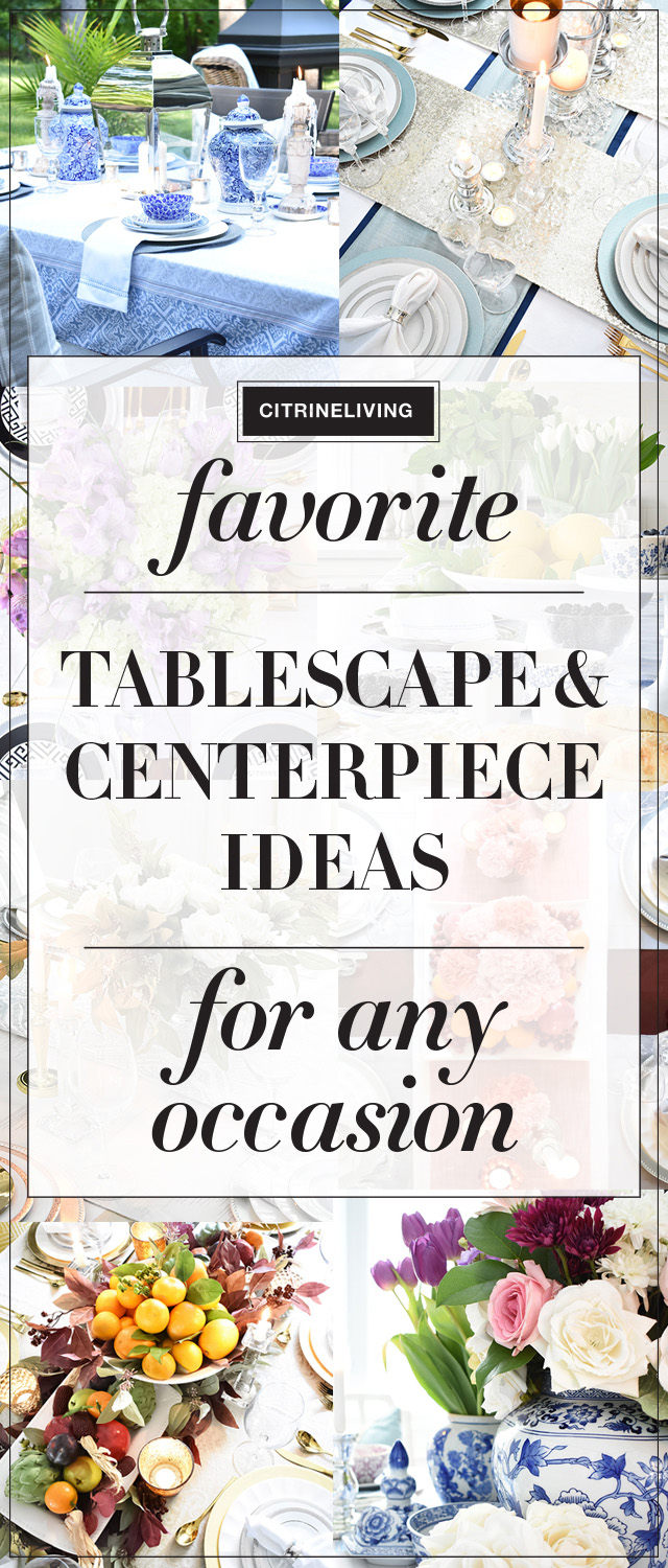 Create beautiful and interesting tablescapes for any occasion with these gorgeous and effortless entertaining ideas that are sure to help you no matter what the season!